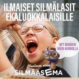 Ilmaiset silmälasit ekaluokkalaisille
