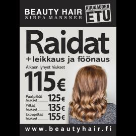Raidat+leikkaus+föönaus alkaen lyhyt 115 €, puolipitkät 125 €, pitkät 135 € ja extra pitkät 155 €