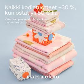 Kodintuotteet –30 % ostaessasi yli 50€